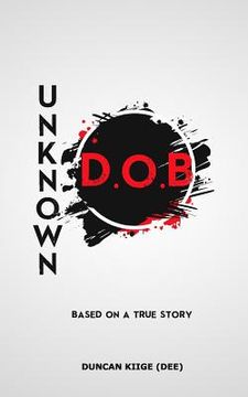 portada UnKnown D.O.B (en Inglés)