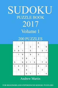 portada Sudoku Puzzle Book: 2017 Edition - Volume 1 (in English)
