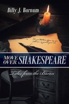 portada Move over Shakespeare Tales from the Baron (en Inglés)