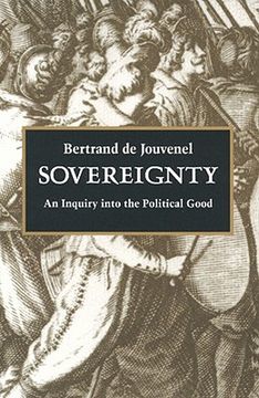 portada sovereignty: an inquiry into the political good (in English)