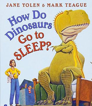 portada How Do Dinosaurs Go to Sleep? (in English)