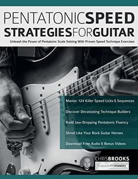 portada Pentatonic Speed Strategies for Guitar: Unleash the Power of Pentatonic Scale Soloing With Proven Speed Technique Exercises (en Inglés)