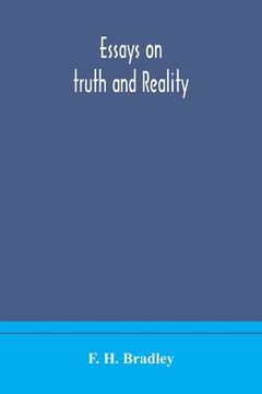 portada Essays on truth and reality (en Inglés)