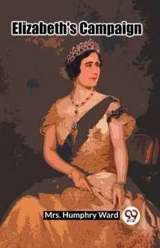 portada Elizabeth's Campaign (en Inglés)