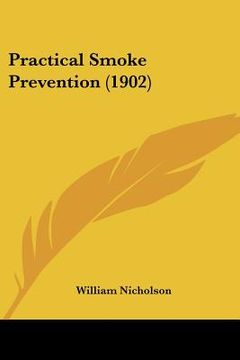 portada practical smoke prevention (1902) (en Inglés)