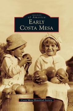 portada Early Costa Mesa (en Inglés)