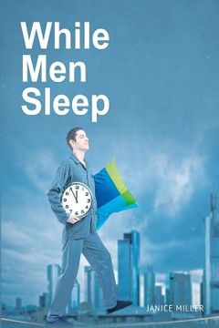 portada While Men Sleep