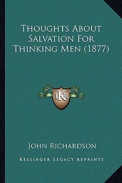 portada thoughts about salvation for thinking men (1877)