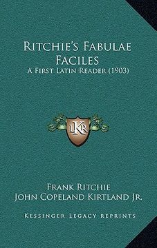 portada ritchie's fabulae faciles: a first latin reader (1903)