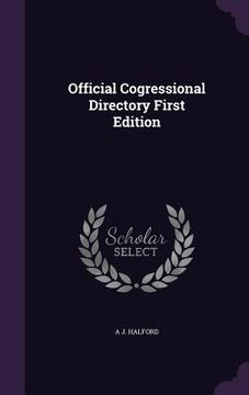 portada Official Cogressional Directory First Edition (en Inglés)