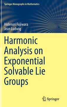 portada Harmonic Analysis on Exponential Solvable Lie Groups (en Inglés)