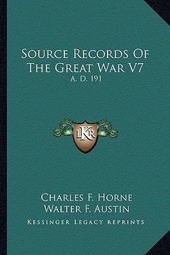 portada source records of the great war v7: a. d. 191 (en Inglés)