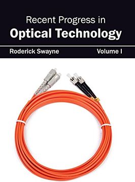 portada Recent Progress in Optical Technology: Volume i (en Inglés)