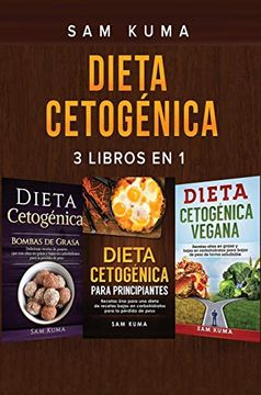 portada Dieta Cetogénica: 3 Libros en 1 (in Spanish)