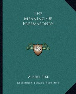 portada the meaning of freemasonry