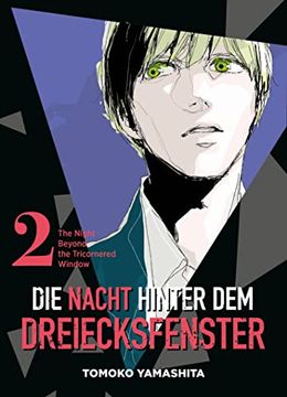 portada Die Nacht Hinter dem Dreiecksfenster - the Night Beyond the Tricornered Window: Bd. 2 (in German)