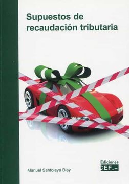 portada Supuestos de Recaudación Tributaria (in Spanish)