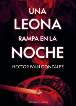 portada UNA LEONA RAMPA EN LA NOCHE (in Spanish)