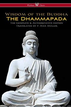 portada The Dhammapada (Wisehouse Classics - the Complete & Authoritative Edition) (in English)