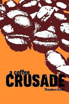 portada a coffee crusade (en Inglés)