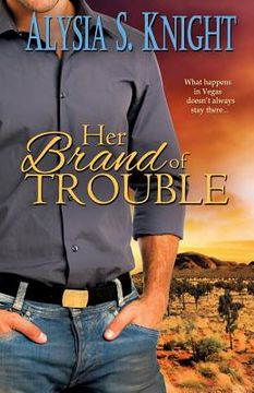 portada Her Brand of Trouble (en Inglés)