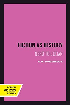 portada Fiction as History: Nero to Julian (Sather Classical Lectures) (en Inglés)