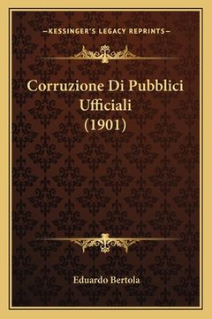 portada Corruzione Di Pubblici Ufficiali (1901) (in Italian)