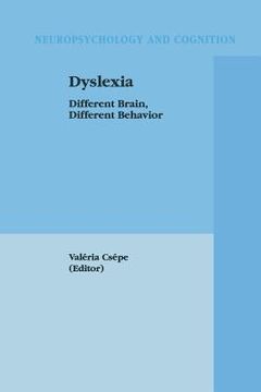 portada Dyslexia: Different Brain, Different Behavior (in English)