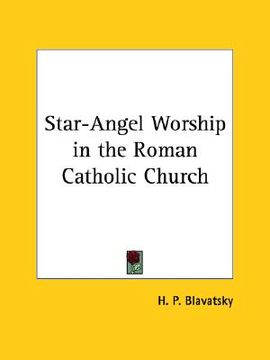 portada star-angel worship in the roman catholic church (en Inglés)