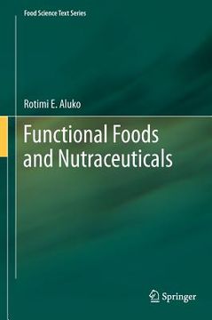 functional foods and nutraceuticals