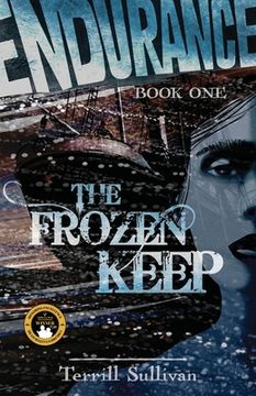 portada Endurance: The Frozen Keep: Tales from the Heroic Age of Exploration