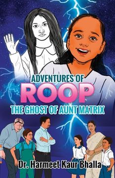 portada Adventures of Roop - The Ghost of Aunt Matrix (in English)