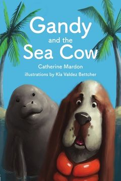 portada Gandy and the Sea Cow (in English)