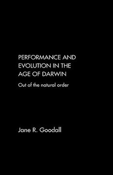 portada performance and evolution in the age of darwin: out of the natural order