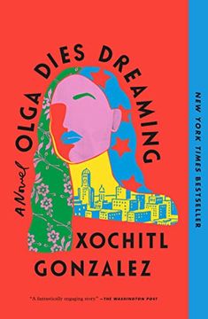portada Olga Dies Dreaming: A Novel (en Inglés)