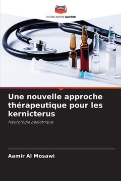 portada Une nouvelle approche thérapeutique pour les kernicterus (en Francés)