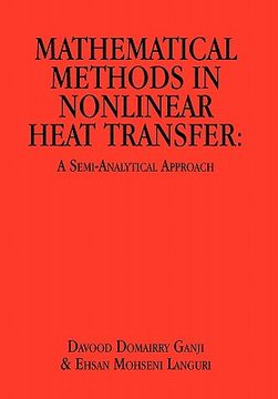 portada mathematical methods in nonlinear heat transfer: a semi-analytical approach (in English)