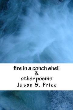 portada fire in a conch shell & other poems