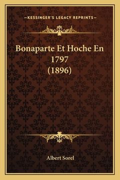 portada Bonaparte Et Hoche En 1797 (1896) (en Francés)