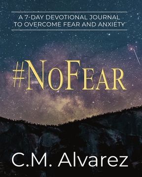 portada #NoFear: How to Overcome Fear, Worry, and Anxiety
