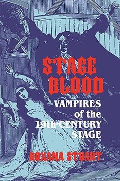 portada stage blood: vampires of the 19th century stage (en Inglés)