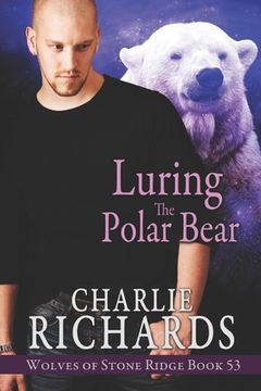 portada Luring the Polar Bear (en Inglés)