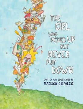 portada The Girl Who Picked Up But Never Put Down (en Inglés)