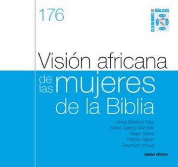 portada VISIÓN AFRICANA DE LAS MUJERES EN LA BIBLIA (Cuadernos Bíblicos)