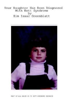 your daughter has been diagnosed with rett syndrome