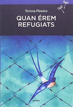 portada Quan érem refugiats (en Catalá)