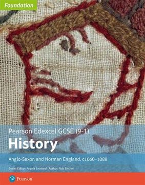 portada Edexcel Gcse (9-1) History Foundation Anglo-Saxon and Norman England, C1060–88 Student Book (Edexcel Gcse (9-1) Foundation History) (en Inglés)