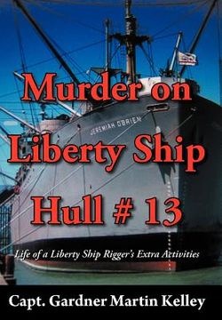 portada murder on liberty ship hull # 13