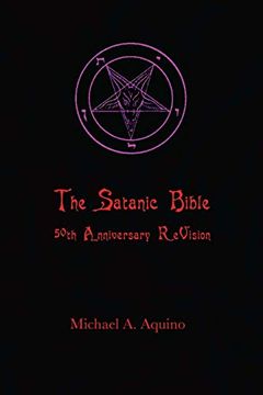 portada The Satanic Bible: 50Th Anniversary Revision (en Inglés)