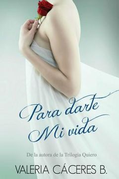 portada Para darte mi vida (in Spanish)